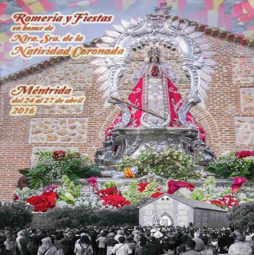 Fiestas patronales en honor de Nuestra Señora de la Natividad 2016 Méntrida